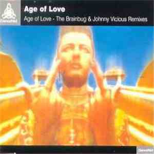 Age Of Love - The Age Of Love (The Brainbug & Johnny Vicious Remixes) flac download