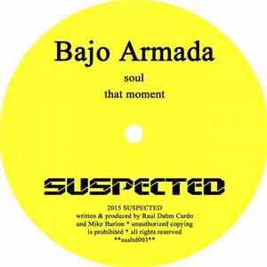 Bajo Armada - Soul / That Moment flac download
