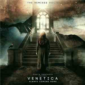 Costa Pantazis Presents. Venetica - Always Coming Home (The Remixes Vol. 2) flac download