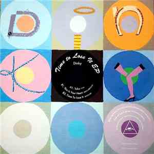 Dinky - Time To Lose It EP flac download