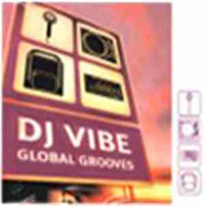 DJ Vibe - Global Grooves flac download