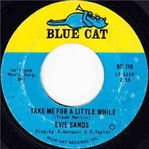 Evie Sands - Take Me For A Little While / Run Home To Your Mama flac download