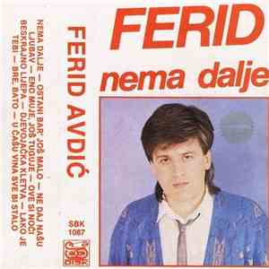 Ferid Avdić - Nema Dalje flac download