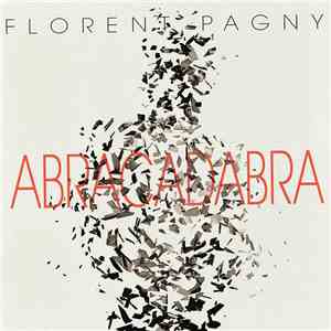 Florent Pagny - Abracadabra flac download
