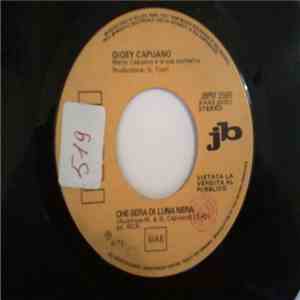 Giosy Capuano / Middle Of The Road - Che Sera Di Luna Nera / Tweedle Dee Tweedle Dum flac download