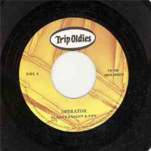Gladys Knight & Pips - Operator / Guess Who flac download