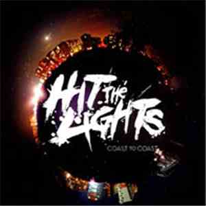Hit The Lights - Coast To Coast flac download