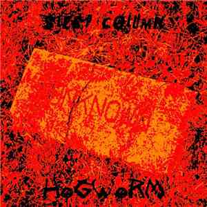 Hogworm / Sleep Column - Unknown flac download