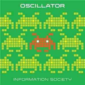 Information Society - Oscillator flac download