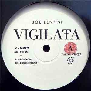 Joe Lentini - Vigilata flac download
