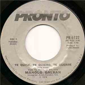 Manolo Galvan - Te Quise, Te Quiero, Te Querre / Maria Magdalena flac download