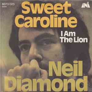 Neil Diamond - Sweet Caroline flac download