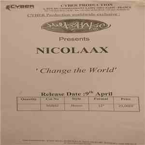 Nicolaax - Change The World flac download