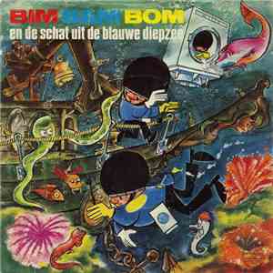 No Artist - Bim, Bam, Bom En De Schat Uit De Blauwe Diepzee flac download