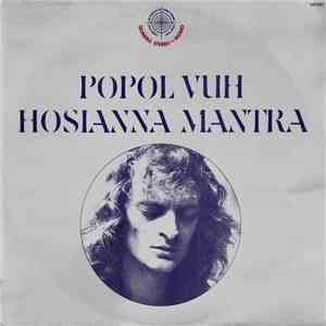 Popol Vuh - Hosianna Mantra flac download