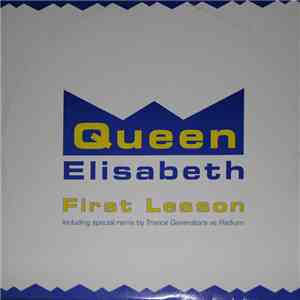 Queen Elisabeth - First Lesson flac download