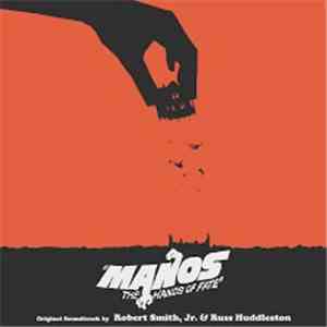 Robert Smith, Jr. & Ross Huddleston - Manos: The Hands of Fate flac download
