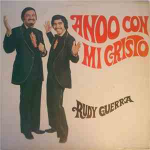 Rudy Guerra - Ando Con Mi Cristo flac download