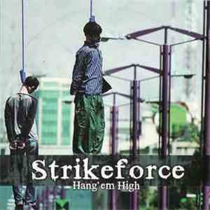 Strikeforce  - Hang 'Em High! flac download