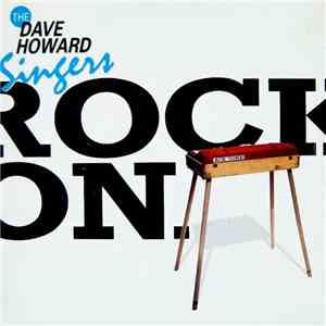 The Dave Howard Singers - Rock On flac download