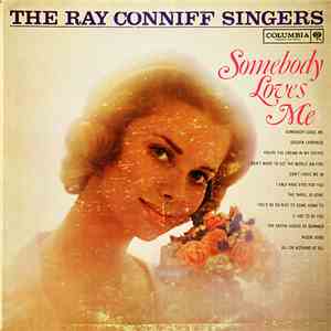 The Ray Conniff Singers - Somebody Loves Me flac download
