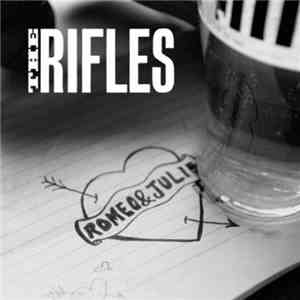 The Rifles - Romeo & Julie / The General flac download