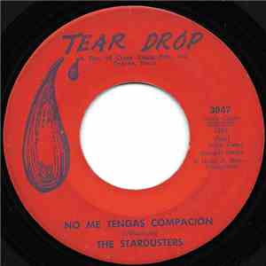 The Stardusters - No Me Tengas Compacion / La Bola Negra flac download