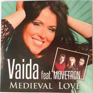 Vaida  Feat. Movetron / Movetron - Medieval Love / Jäi Jäljet Hiekkaan flac download
