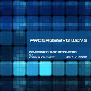 Various - Progressive Wave Vol 1 flac download