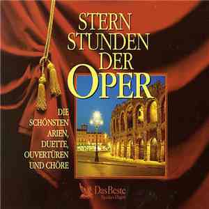 Various - Stern Stunden Der Oper (Die Schönsten Arien - Duette - Ouvertüren Und Chöre) flac download