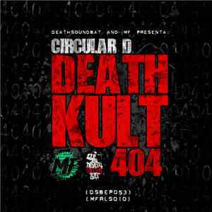 Circular D - Deathkult 404 flac download