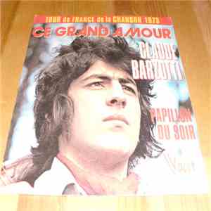 Claude Barzotti - Ce Grand Amour flac download