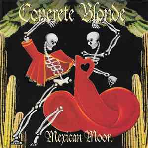 Concrete Blonde - Mexican Moon flac download