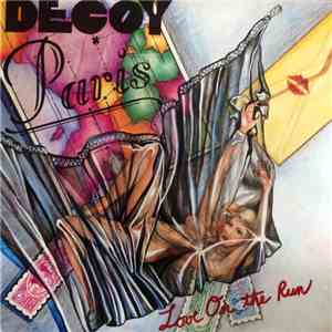 Decoy Paris - Love On The Run flac download