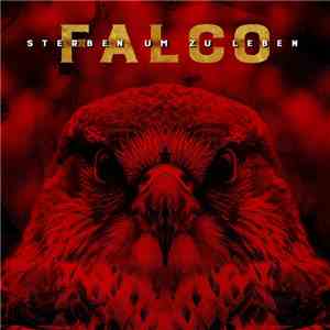 Falco - Sterben Um Zu Leben flac download