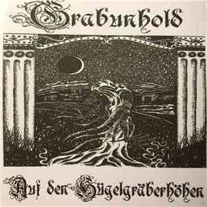 Grabunhold - Auf den Hügelgräberhöhen flac download
