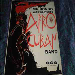 Jack Costanzo And His Afro Cuban Band - Mr. Bongo flac download