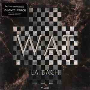 Laibach - WAT flac download