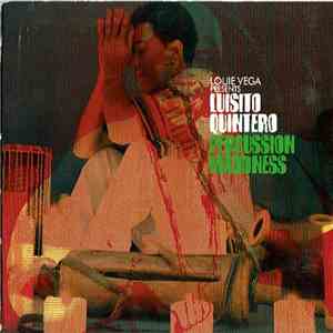 Luisito Quintero - Percussion Maddness flac download