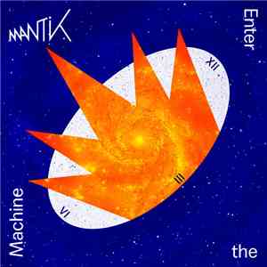 Mantik  - Enter the Machine flac download