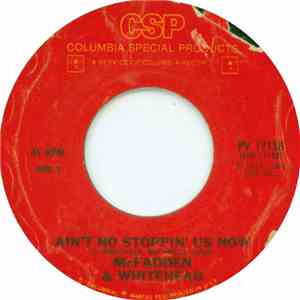 McFadden & Whitehead / Bill McDermott  - Ain't No Stoppin' Us Now / Meet The St. Louis Steamers flac download