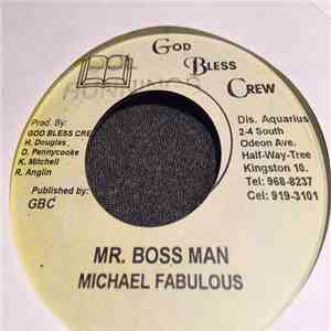 Michael Fabulous - Mr. Boss Man flac download