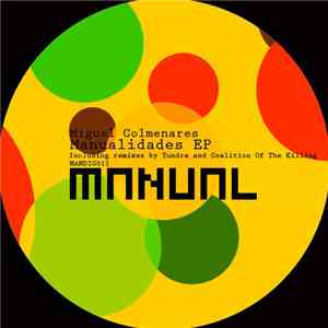Miguel Colmenares - Manualidades EP flac download
