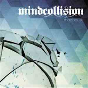 Mindcollision - Madhouse flac download