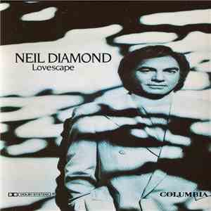 Neil Diamond - Lovescape flac download