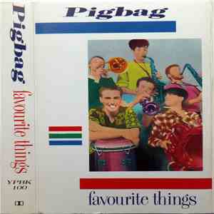 Pigbag - Favourite Things flac download