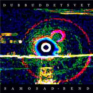 Samosad Bend - Dub Buddet Svet flac download