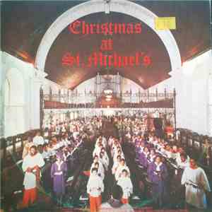 St. Michael's Cathedral Choir - Christmas at St. Michael's flac download