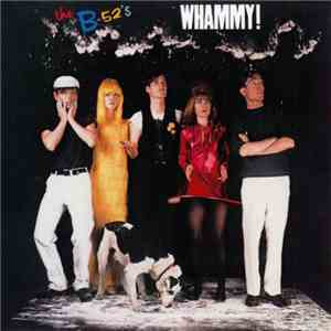 The B-52's - Whammy! flac download