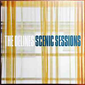 The Delines - Scenic Sessions flac download